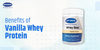 Benefits of Vanilla Whey Protein Powder